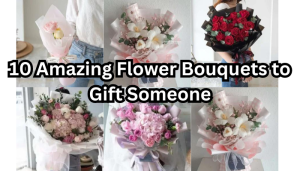 Amazing Flower Bouquets to Gift someone