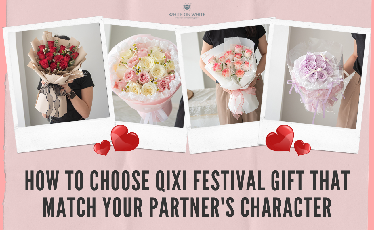 How To Choose Qixi Festival Gift That Match your Partner's Character