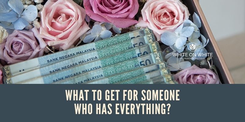 What to Get for Someone Who Has Everything? , gift for someone who has everything