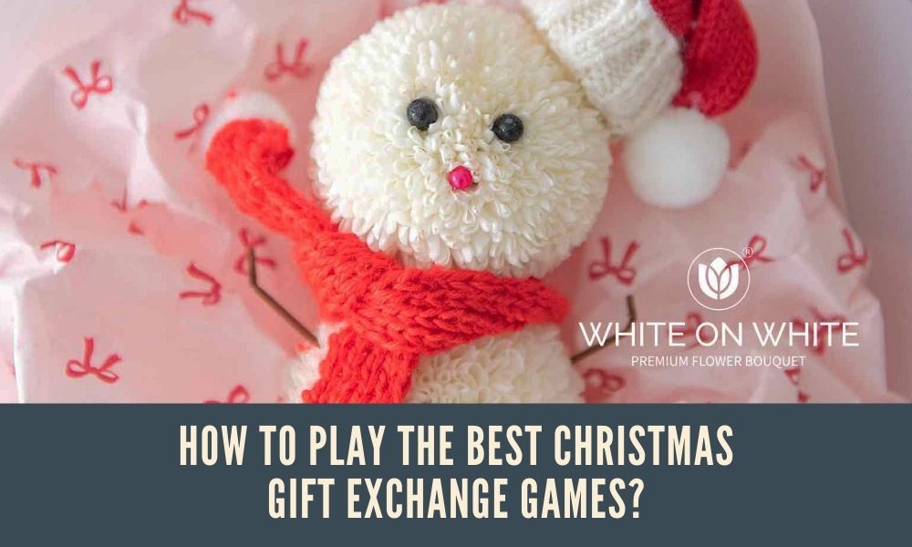How To Play The Best Christmas Gift Exchange Games?