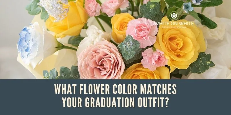 Spring Graduation Colors The Best Flower To Pair With Specific Colour Graduation Outfit