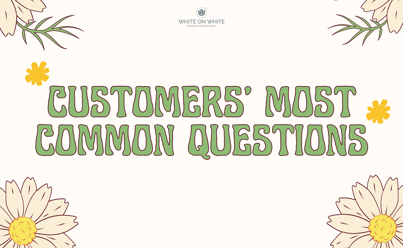 customers’ most common questions about qixi festival customers' most common questions about qixi festival