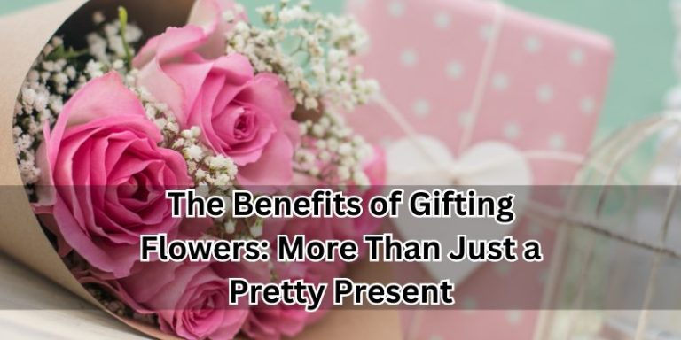 Gifting Flowers