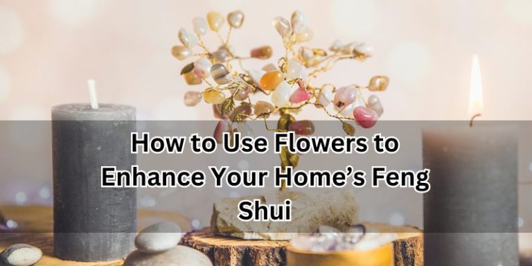 Home’s Feng Shui